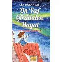On Yaş Gözünden Hayat - Can Dolanbay - Platanus Publishing