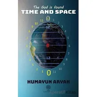 The God is Found Time and Space - Humayun Aryan - Platanus Publishing