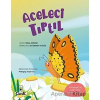 Aceleci Tırtıl - Nihal Gündüz - Floki Çocuk