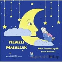 Yıldızlı Masallar - Dilek Turan Eryetli - Luna Yayınları