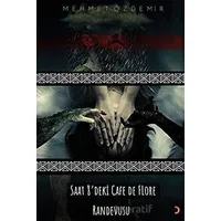 Saat 8’deki Cafe De Flore Randevusu - Mehmet Özdemir - Cinius Yayınları