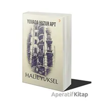 Yuvada Huzur Apt - Halil Yüksel - Cinius Yayınları