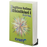Yeni Nesil İngilizce Kelime Etkinlikleri 1 (9 - 13 Yaş) - Craft Academy by KLC - Cinius Yayınları