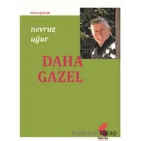 Daha Gazel - Nevruz Uğur - Klaros Yayınları