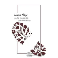 Demir Ökçe - Jack London - Dekalog Yayınları
