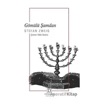 Gömülü Şamdan - Stefan Zweig - Dekalog Yayınları