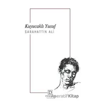 Kuyucaklı Yusuf - Sabahattin Ali - Dekalog Yayınları