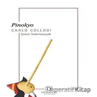 Pinokyo - Carlo Collodi - Dekalog Yayınları