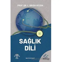Sağlık Dili 2021 - L. Bikem Süzen - EMA Tıp Kitabevi