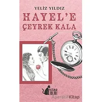 Hayel’e Çeyrek Kala - Yeliz Yıldız - BB Kitap
