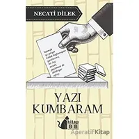 Yazı Kumbaram - Necati Dilek - BB Kitap