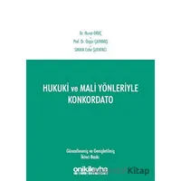 Hukuki ve Mali Yönleriyle Konkordato - Murat Oruç - On İki Levha Yayınları
