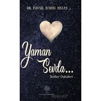 Yaman Sevda - İsmail Hakkı Aktaş - Platanus Publishing