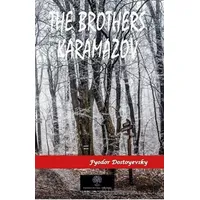 The Brothers Karamazov - Fyodor Mihayloviç Dostoyevski - Platanus Publishing