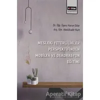 Mesleki Yeterlilikler Perspektifinden Mobilya ve Dekorasyon Eğitimi