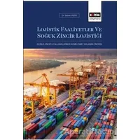 Lojistik Faaliyetler ve Soğuk Zincir Lojistiği - Sabire Yazıcı - Eğitim Yayınevi - Ders Kitapları