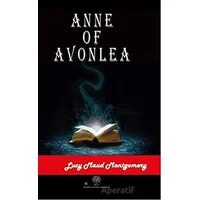 Anne of Avonlea - L. M. Montgomery - Platanus Publishing