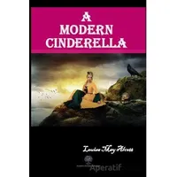 A Modern Cinderella - Louisa May Alcott - Platanus Publishing