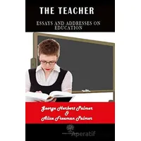 The Teacher - George Herbert Palmer - Platanus Publishing