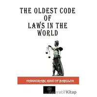 The Oldest Code Of Laws in The World - Hammurabi - Platanus Publishing