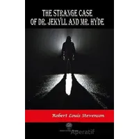 The Strange Case of Dr. Jekyll and Mr. Hyde - Robert Louis Stevenson - Platanus Publishing