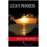 Lucias Progress - Edward Frederic Benson - Platanus Publishing