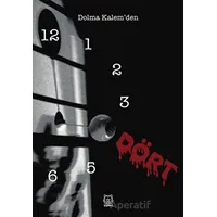 Dört - Dolma Kalem - Luna Yayınları