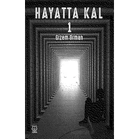 Hayatta Kal 1 - Gizem Erturhan Orman - Luna Yayınları