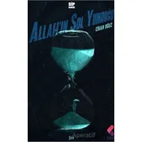 Allahın Sol Yumruğu - Cihan Oğuz - Klaros Yayınları