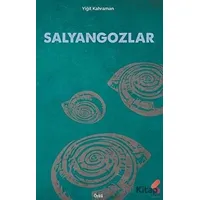 Salyangozlar - Yiğit Kahraman - Klaros Yayınları
