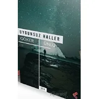 Uygunsuz Haller - Göker Ünlü - Klaros Yayınları