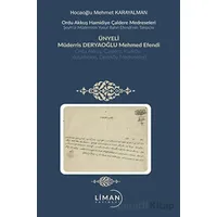Ordu Akkuş Karakuş Hamidiye Medreseleri - Mehmet Karayalman - Liman Yayınevi