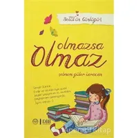 Olmazsa Olmaz - Betülün Günlüğü 1 - Şebnem Güler Karacan - Diyanet İşleri Başkanlığı