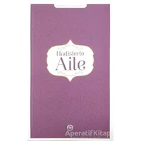 Hadislerle Aile - Kolektif - Diyanet İşleri Başkanlığı
