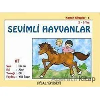 Karton Kitaplar 6 Sevimli Hayvanlar - Mürşide Uysal - Uysal Yayınevi