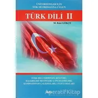 Türk Dili 2 - M. Baki Gökçe - Beta Yayınevi
