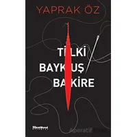 Tilki Baykuş Bakire - Yaprak Öz - Maceraperest Kitaplar