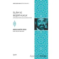 İslam ve Beşeri Hukuk - Abdulkadir Udeh - İşaret Yayınları