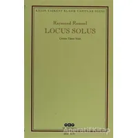 Locus Solus - Raymond Roussel - Yapı Kredi Yayınları
