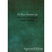 Süleymaniye Minberinden İslam Nizamı - Ali Rıza Demircan - Beyan Yayınları