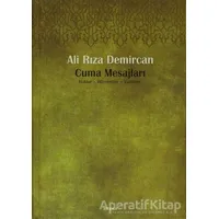 Cuma Mesajları - Ali Rıza Demircan - Ensar Neşriyat