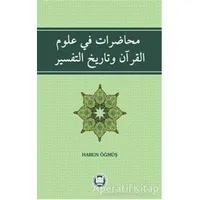 Muhadarat Fi Ulümıl - Kuran ve Tarihit - Tefsir