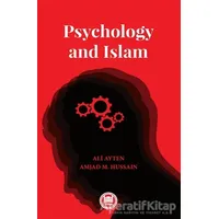 Psychology and Islam - Amiad M. Hussain - Marmara Üniversitesi İlahiyat Fakültesi Vakfı