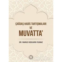 Çağdaş Hadis Tartışmaları ve Muvatta