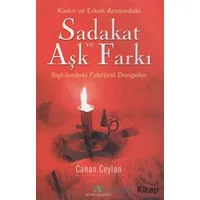 Sadakat ve Aşk Farkı - Meryem Canan Ceylan - Ahsen Yayınları