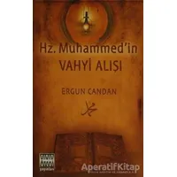 Hz. Muhammedin Vahyi Alışı - Ergun Candan - Sınır Ötesi Yayınları