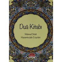 Dua Kitabı - Hacı Eminzade Erzurumi - Üsküdar Yayınevi