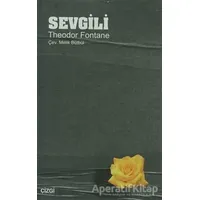 Sevgili - Theodor Fontane - Çizgi Kitabevi Yayınları
