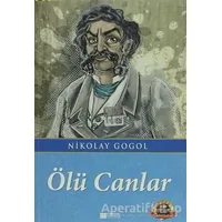 Ölü Canlar - Nikolay Vasilyeviç Gogol - Evrensel İletişim Yayınları
