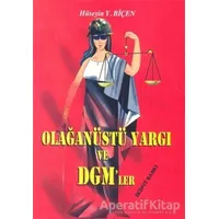 Olağanüstü Yargı ve DGM’ler - Hüseyin Yüksel Biçen - Can Yayınları (Ali Adil Atalay)